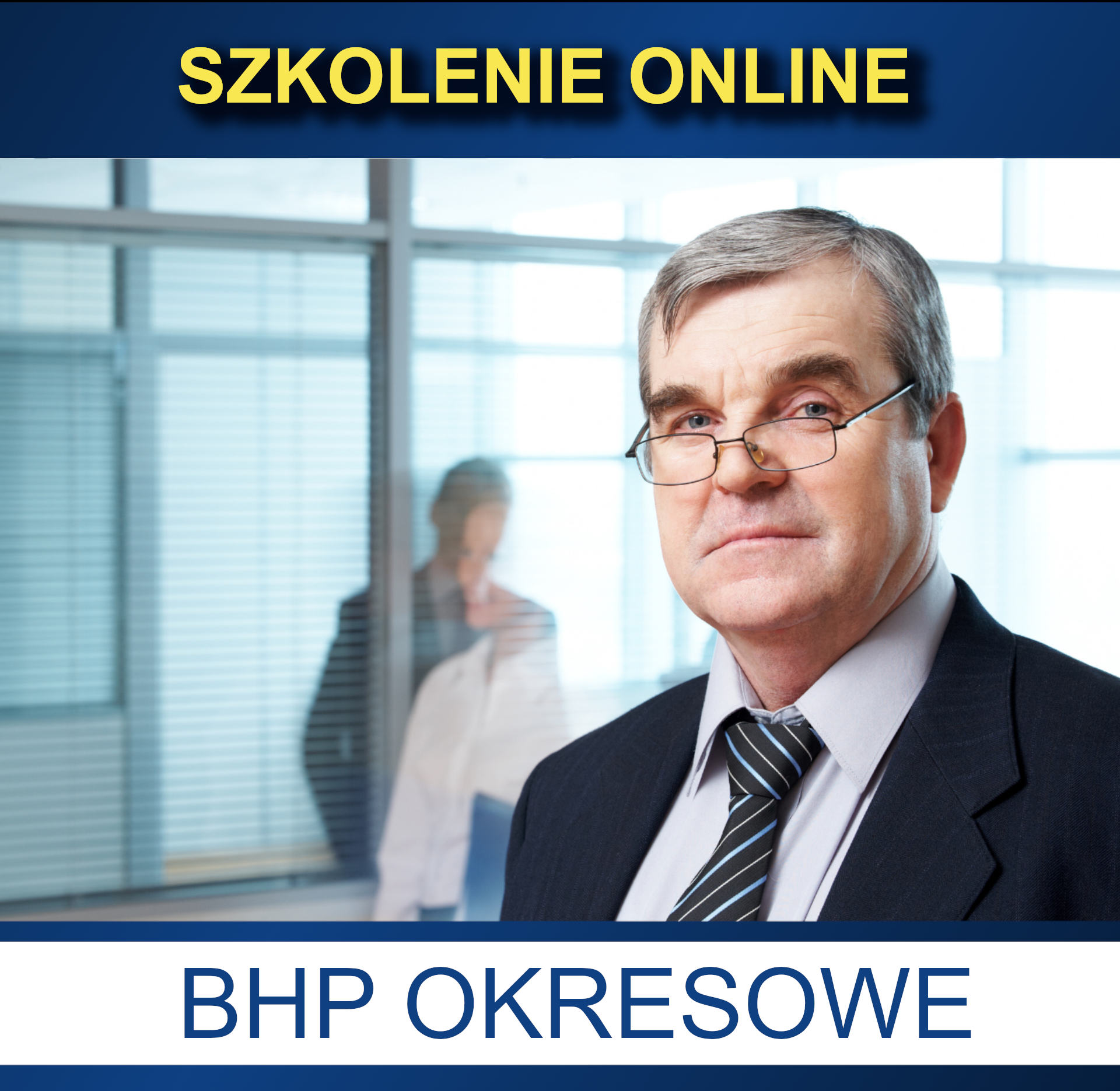 SZKOLENIE BHP DLA DYREKTORÓW I INNYCH OSÓB ZARZĄDZAJĄCYCH PLACÓWKAMI OŚWIATOWYMI